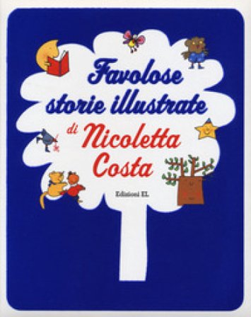 Favolose storie illustrate Nicoletta Costa