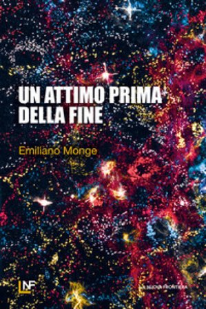 Un attimo prima della fine Emiliano Monge