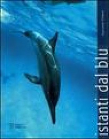 Istanti dal blu Alessandro Tommasi