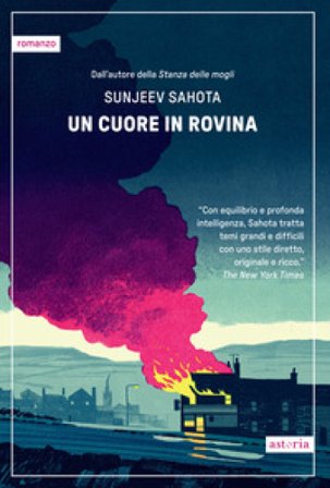 Un cuore in rovina Sunjeev Sahota
