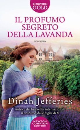 Il profumo segreto della lavanda Dinah Jefferies