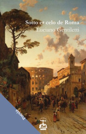 Sotto er celo de Roma Luciano Gentiletti