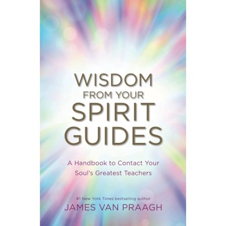 Wisdom from Your Spirit Guides 9781781807040