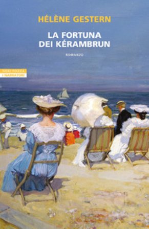La fortuna dei Kérambrun Hélène Gestern