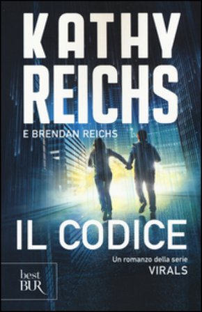 Il codice. Virals Kathy Reichs