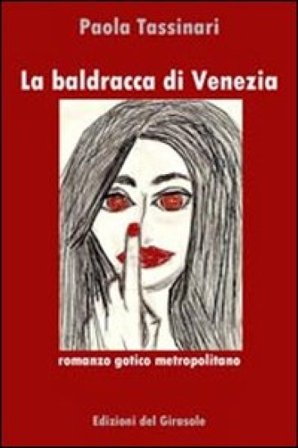 La baldracca di Venezia Paola Tassinari