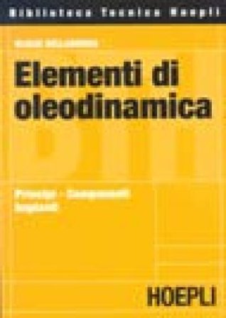 Elementi di oleodinamica Ulisse Belladonna