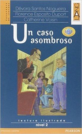 Un caso asombroso. Con CD Audio. Con espansione online Dévora Santos Nogueira