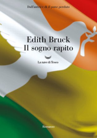 Il sogno rapito Edith Bruck