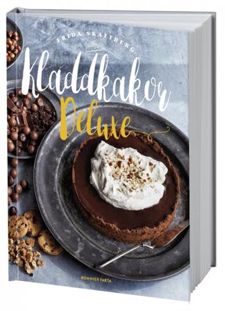 Kladdkakor deluxe - Bok av Frida Skattberg - Inbunden