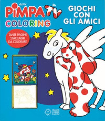 Giochi con gli amici. Pimpa in tv. Coloring. Ediz. illustrata. Con gadget Francesco Tullio Altan