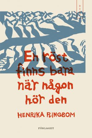 En röst finns bara när någon hör den - Bok av Henrika Ringbom - Häfte