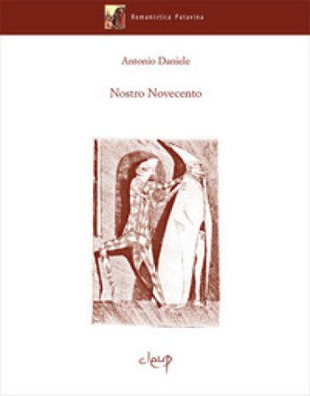 Nostro Novecento Antonio Daniele
