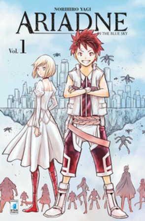 Ariadne in the blue sky. Vol. 1 Norihiro Yagi