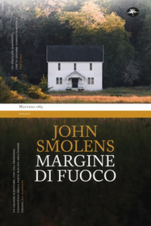 Margine di fuoco John Smolens