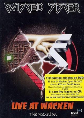 Twisted Sister - Live At Wacken - The Reunion