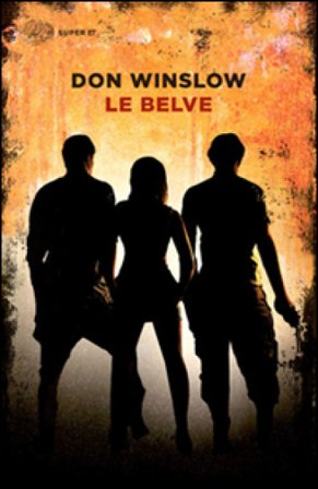 Le belve Don Winslow