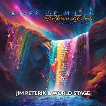 River of the music - the power of duets JIM & WORLD PETERIK