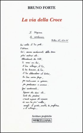 La via della croce Bruno Forte