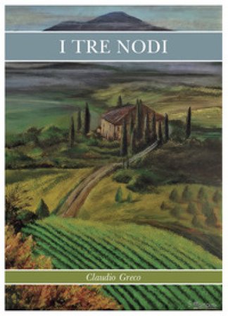 I tre nodi Claudio Greco