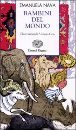 Bambini del mondo. Ediz. illustrata Emanuela Nava