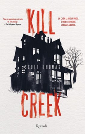 Kill Creek Scott Thomas