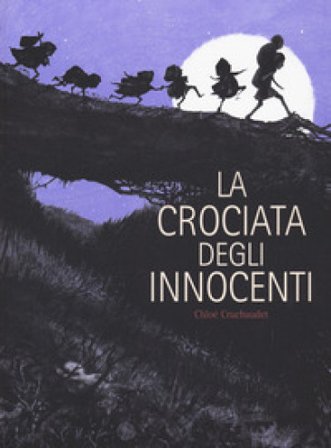La crociata degli innocenti Chloé Cruchaudet