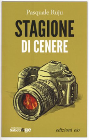 Stagione di cenere Pasquale Ruju