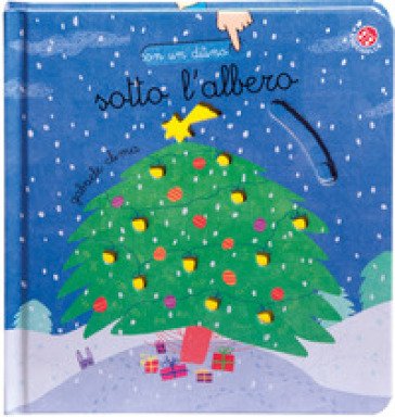 Sotto l'albero. Ediz. a colori Gabriele Clima