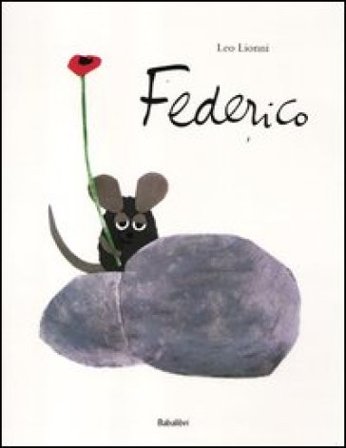 Federico. Ediz. illustrata Leo Lionni