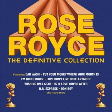 The definitive collection Rose Royce