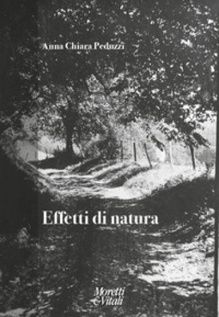 Effetti di natura Anna Chiara Peduzzi