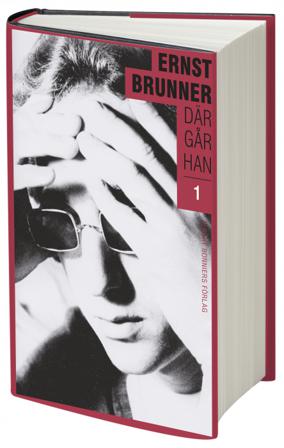 Där går han. 1, 1950-1970 - Bok av Ernst Brunner - Inbunden