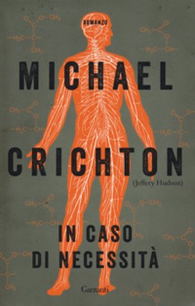 In caso di necessità Crichton Michael (Jeffery Hudson)