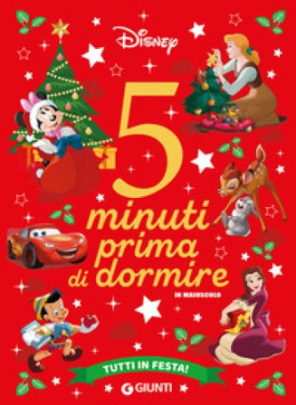 Tutti in festa! 5 minuti prima di dormire. Ediz. a colori Walt Disney