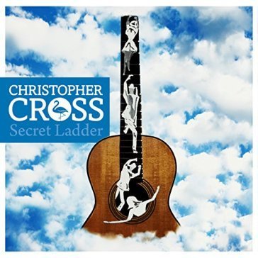 Secret ladder Christopher Cross