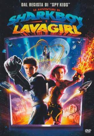 Avventure Di Sharkboy E Lava Girl (Le)