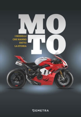 Moto. I modelli che hanno fatto la storia Carsten Heil