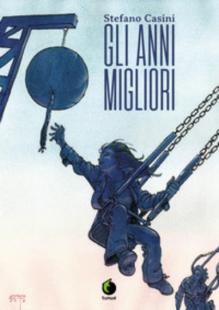 Gli anni migliori Stefano Casini