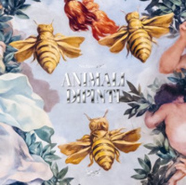 Animali dipinti. Ediz. a colori