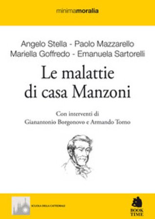Le malattie di casa Manzoni Angelo Stella