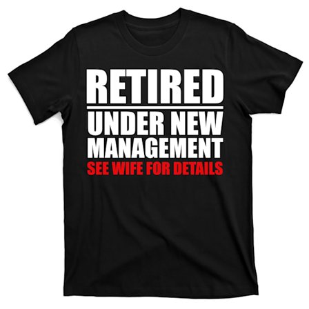 Pensionerad Under Ny Ledning T-shirt