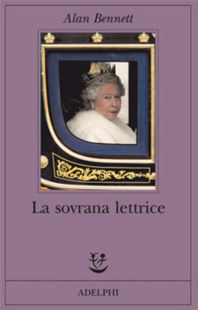 La sovrana lettrice Alan Bennett