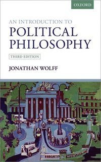 An Introduction to Political Philosophy, ISBN: 9780199658015