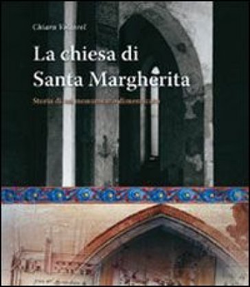 La chiesa di Santa Margherita Chiara Voltarel