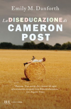 La diseducazione di Cameron Post emily m. danforth