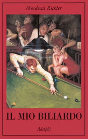 Il mio biliardo Mordecai Richler