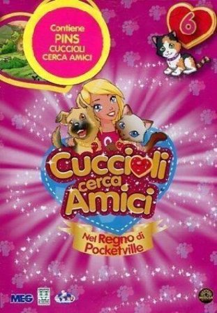 Cuccioli Cerca Amici #06 (Dvd+Pins)