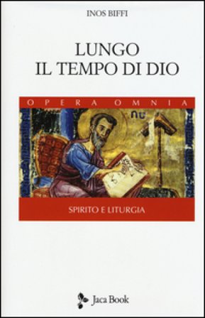 Lungo il tempo di Dio Inos Biffi