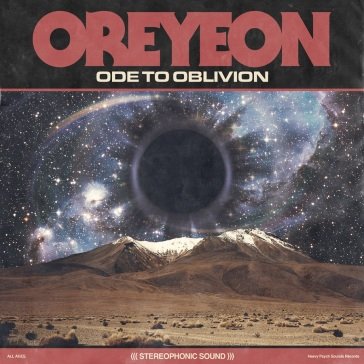 Ode to oblivion OREYEON
